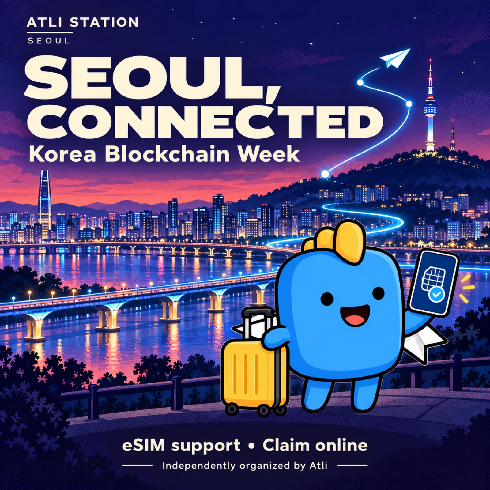 Atli Station Seoul: Seoul, Connected 🇰🇷 | Korea Blockchain Week