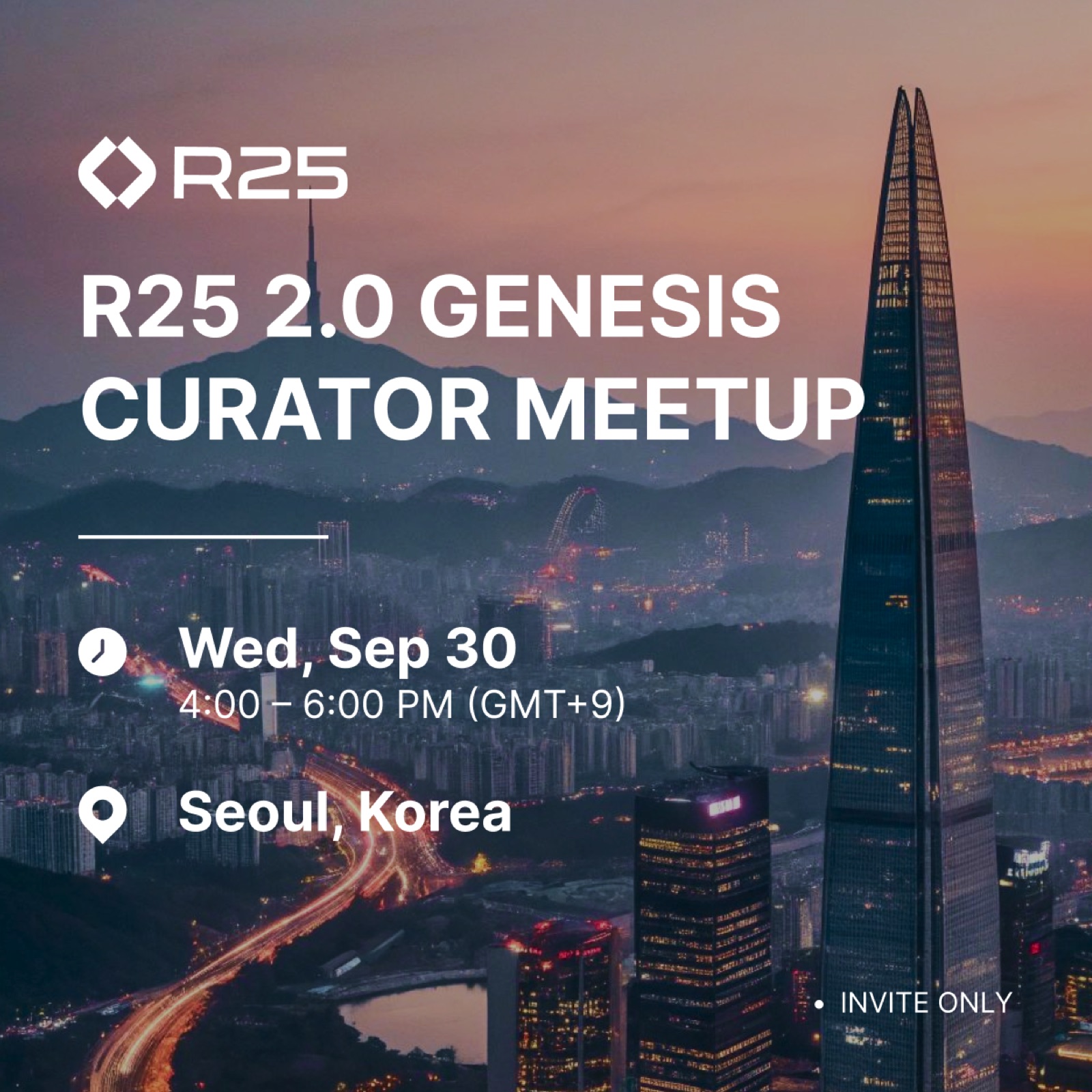 R25 2.0 Genesis Curator Meetup — Seoul