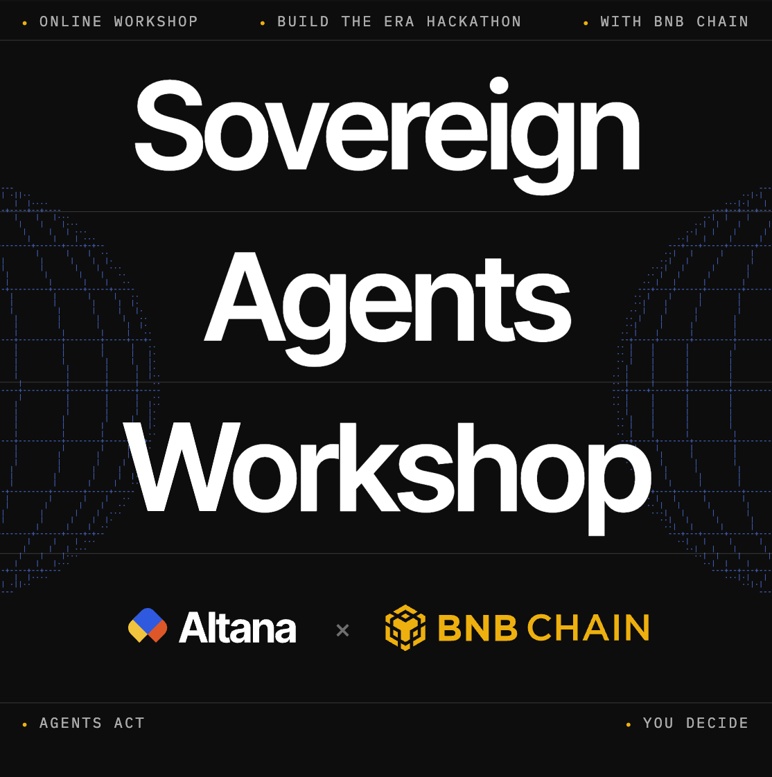 Build the Era: Sovereign Agents Workshop