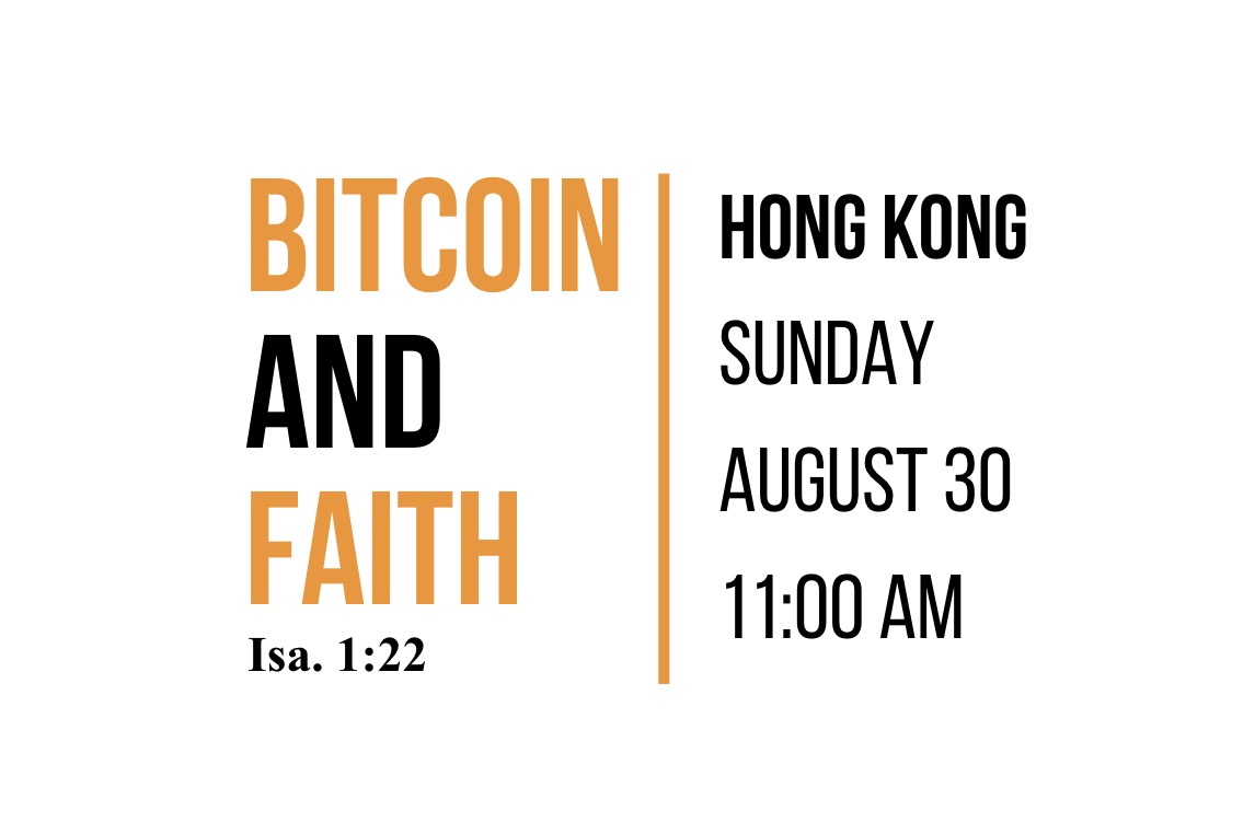 Bitcoin & Faith 2026 — The Sunday After Bitcoin Asia