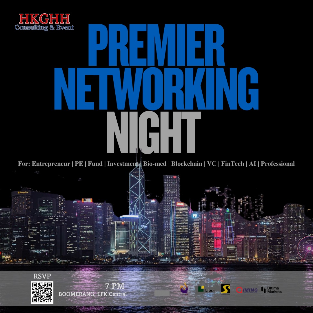 HKGHH Event: Premier Networking Night @ LKF 🔆THEME: HONG KONG FINTECH WEEK side event🔆